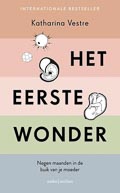 Katharina Vestre: Het eerste wonder