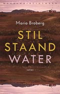 Maria Broberg: Stilstaand water