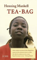Henning Mankell: Tea-Bag