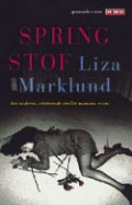 Liza Marklund: Springstof