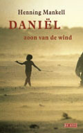 Henning Mankell: Daniël, zoon van de wind