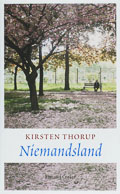 Kirsten Thorup: Niemandsland