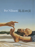 Per Nilsson: Jij, jij en jij