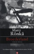 Matti Rönkä: Broederland