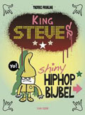 Thomas Fröhling: King Steves shiny hiphopbijbel