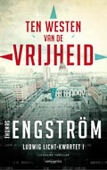 Thomas Engström: Ten westen van de vrijheid