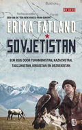 Erika Fatland: Sovjetistan