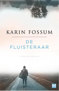 Karin  Fossum: De fluisteraar