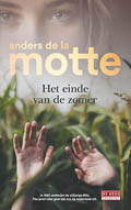 Anders de la Motte: Het einde van de zomer