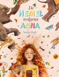 Stian Hole: De hemel volgens Anna