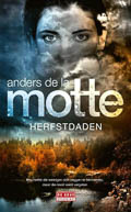 Anders de la Motte: Herfstdaden