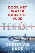 Christian Unge: Door het water, door het vuur