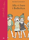boekomslag Alla vi barn i Bullerbyn van Astrid Lindgren