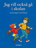 boekomslag Jag vill också gå i skolan van Astrid Lindgren