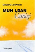 boekomslag Mun lean uoigi / Jeg er en skiløper [jeugdboek] van Siri Broch Johansen